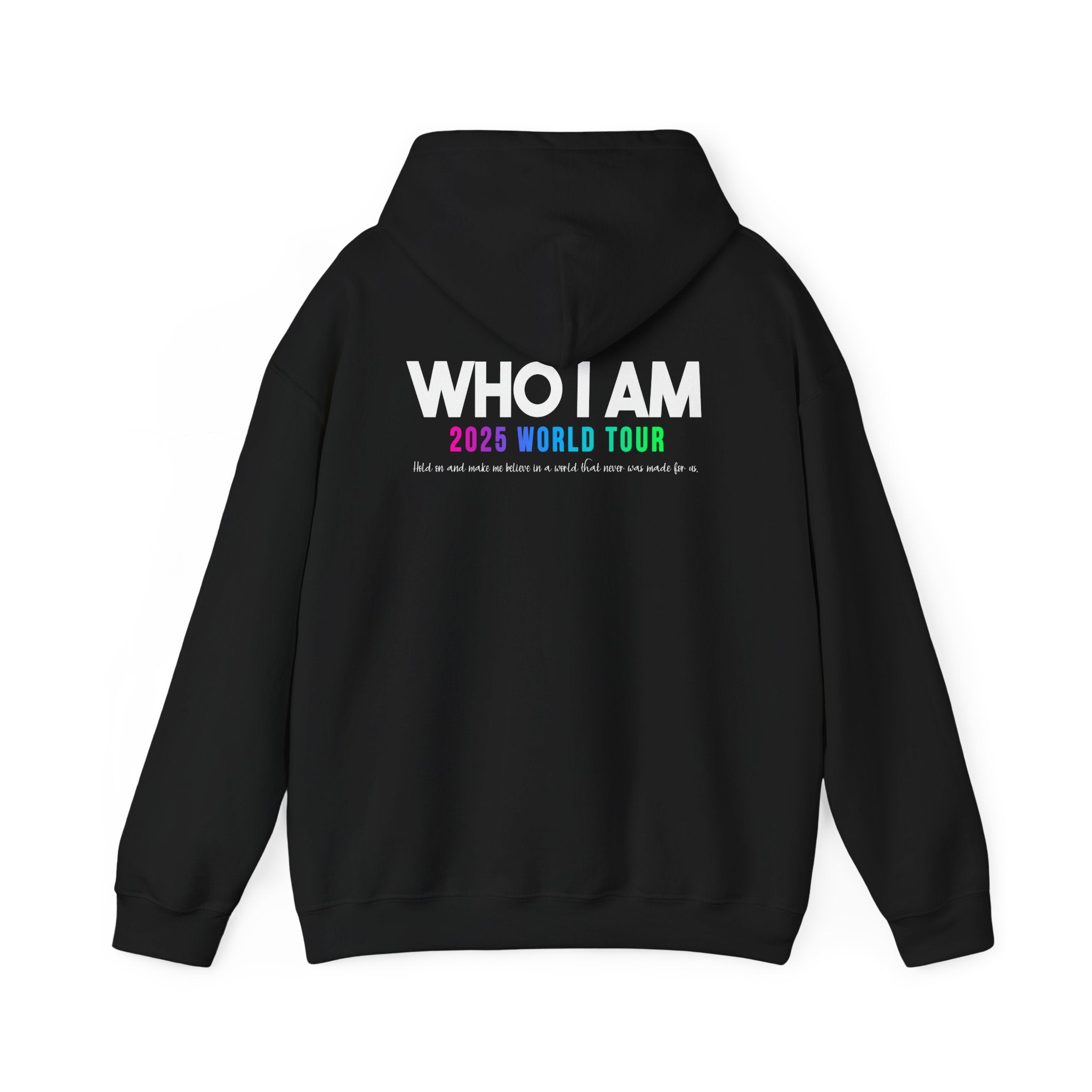 Who I Am 2025 Neon Hooded Sweatshirt