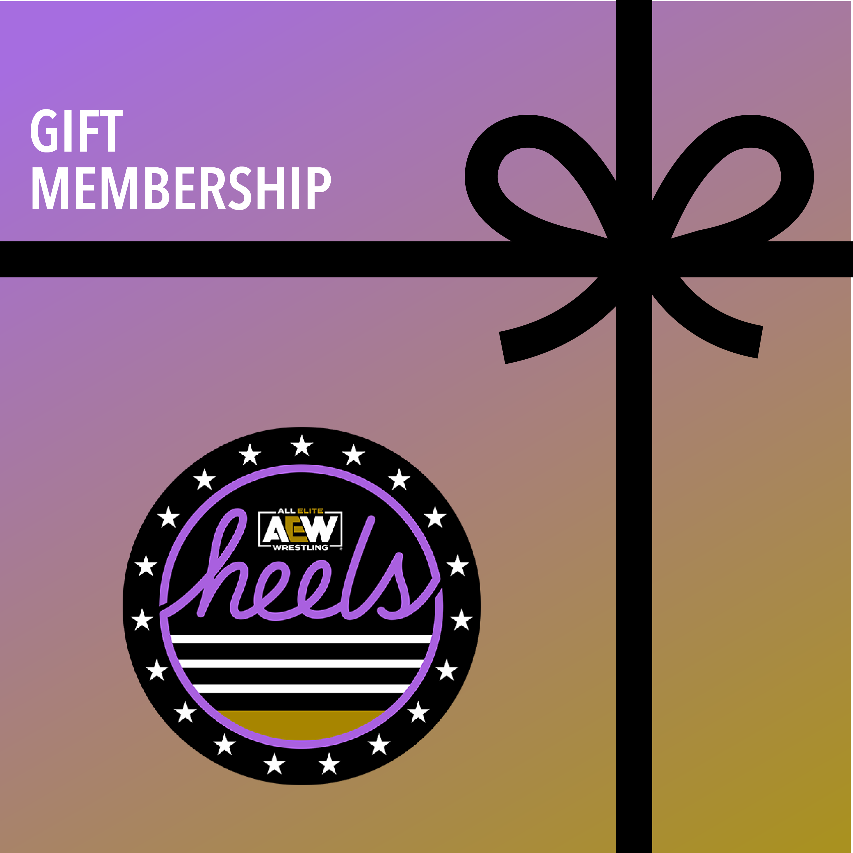 AEW Heels 1-Year Gift Membership